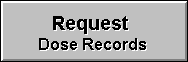 Request a dose history